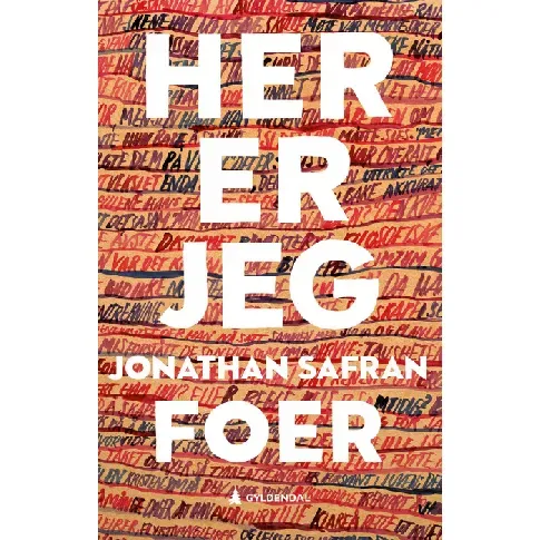 Bilde av best pris Her er jeg av Jonathan Safran Foer - Skjønnlitteratur