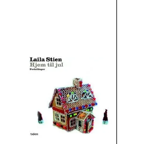 Bilde av best pris Hjem til jul av Laila Stien - Skjønnlitteratur