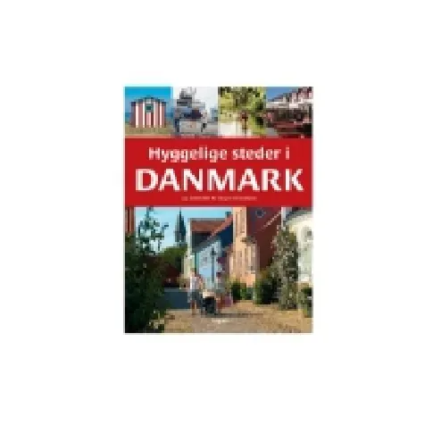 Bilde av best pris Hyggelige steder i Danmark | Jørgen Hansen | Språk: Dansk Bøker - Reise & Geografi