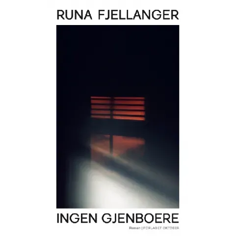 Bilde av best pris Ingen gjenboere av Runa Fjellanger - Skjønnlitteratur