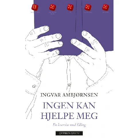 Bilde av best pris Ingen kan hjelpe meg av Ingvar Ambjørnsen - Skjønnlitteratur