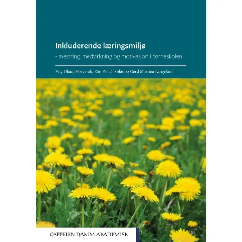 Bilde av best pris Inkluderende læringsmiljø - En bok av May Olaug Horverak