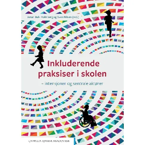 Bilde av best pris Inkluderende praksiser i skolen - En bok av Jorun Buli-Holmberg