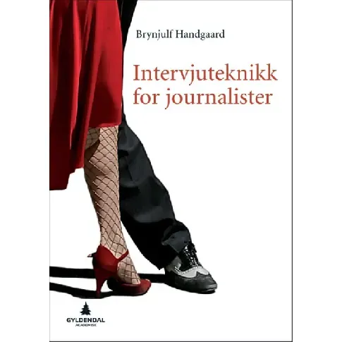 Bilde av best pris Intervjuteknikk for journalister - En bok av Brynjulf Handgaard