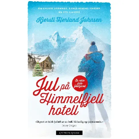Bilde av best pris Jul på Himmelfjell hotell av Kjersti H. Johnsen - Skjønnlitteratur