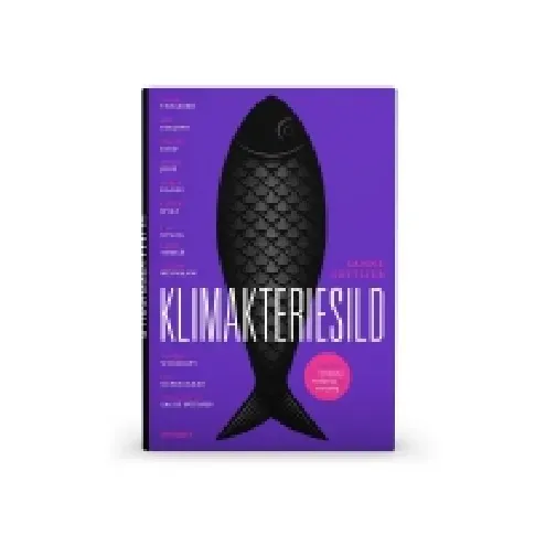 Bilde av best pris Klimakteriesild | Sanne Gottlieb | Språk: Dansk Bøker - Skjønnlitteratur - Biografier
