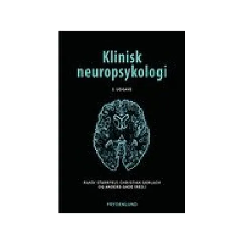 Bilde av best pris Klinisk neuropsykologi | Randi Starrfelt, Christian Gerlach og Anders Gade (red.) | Språk: Dansk Bøker - Kropp & Sinn
