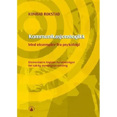 Bilde av best pris Kommunikasjonslogikk - En bok av Konrad Rokstad