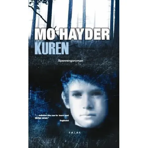 Bilde av best pris Kuren - En krim og spenningsbok av Mo Hayder