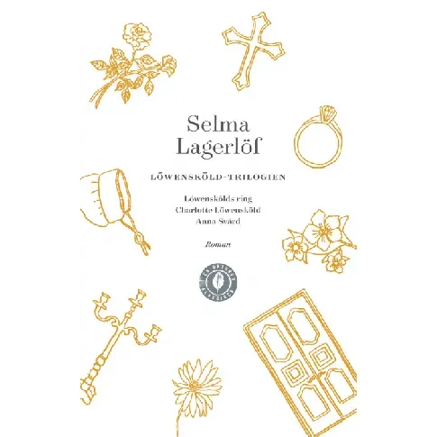 Bilde av best pris Löwenskölds ring ; Charlotte Löwensköld ; Anna Svärd av Selma Lagerlöf - Skjønnlitteratur
