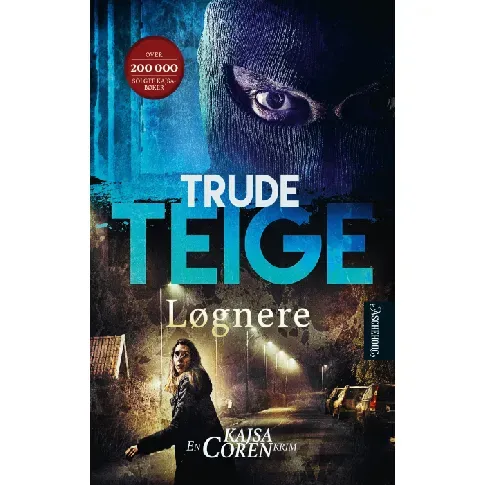 Bilde av best pris Løgnere - En krim og spenningsbok av Trude Teige