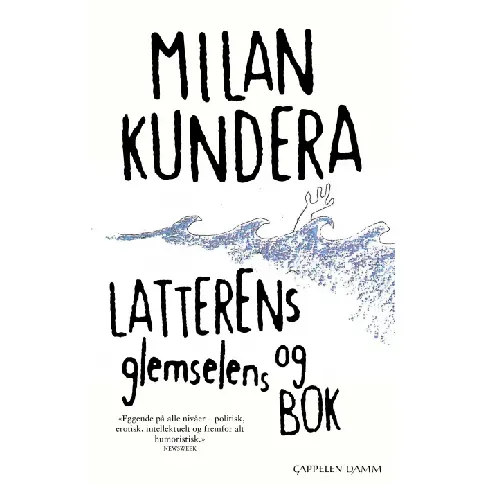Bilde av best pris Latterens og glemselens bok av Milan Kundera - Skjønnlitteratur