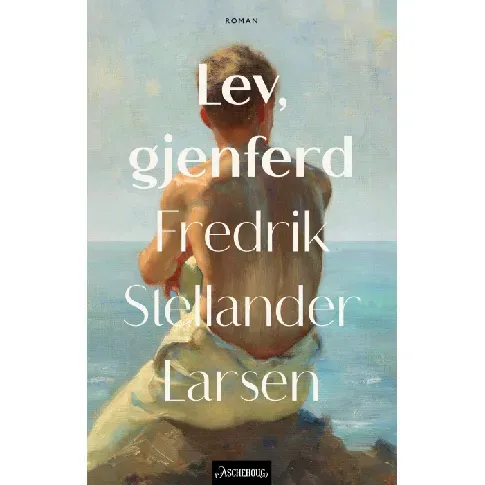 Bilde av best pris Lev, gjenferd av Fredrik Stellander Larsen - Skjønnlitteratur
