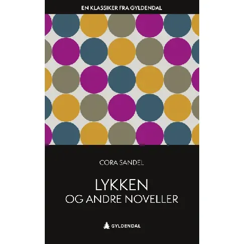 Bilde av best pris Lykken og andre noveller av Cora Sandel - Skjønnlitteratur