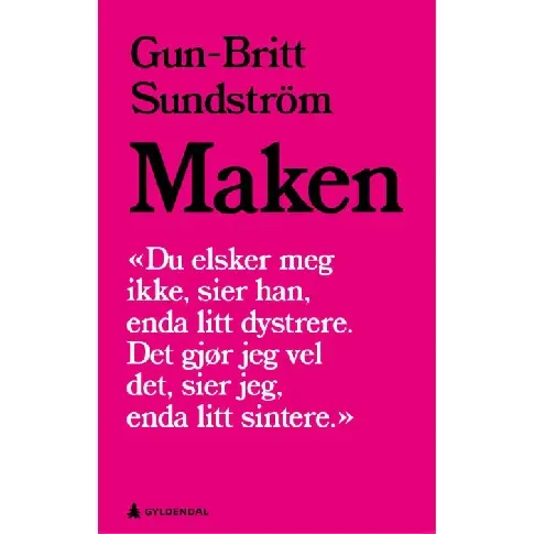 Bilde av best pris Maken av Gun-Britt Sundström - Skjønnlitteratur