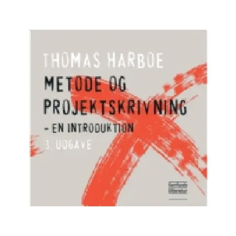 Bilde av best pris Metode og projektskrivning | Thomas Harboe | Språk: Dansk Bøker - Skole & lærebøker