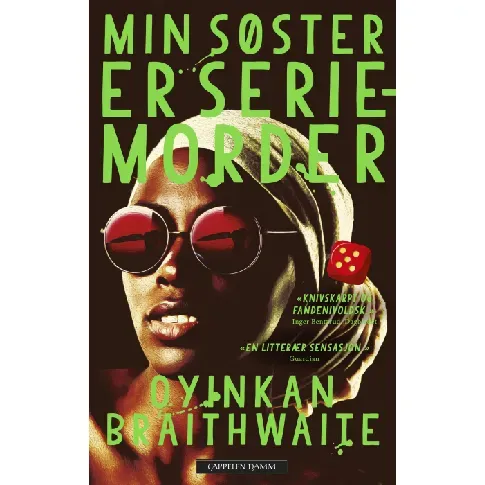 Bilde av best pris Min søster er seriemorder - En krim og spenningsbok av Oyinkan Braithwaite