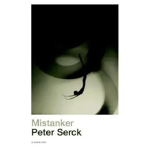 Bilde av best pris Mistanker av Peter Serck - Skjønnlitteratur