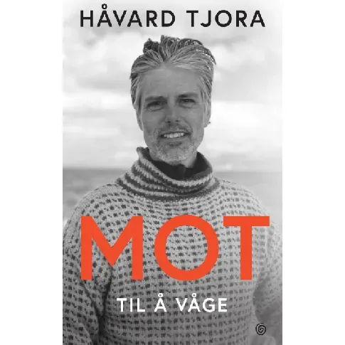 Bilde av best pris Mot til å våge - En bok av Håvard Tjora