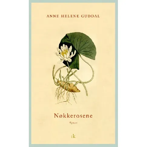 Bilde av best pris Nøkkerosene av Anne Helene Guddal - Skjønnlitteratur