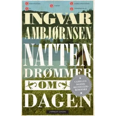 Bilde av best pris Natten drømmer om dagen av Ingvar Ambjørnsen - Skjønnlitteratur