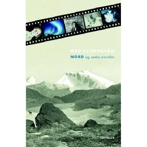 Bilde av best pris Nord og andre noveller av Odd Klippenvåg - Skjønnlitteratur