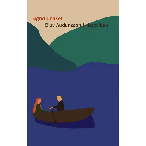 Bilde av best pris Olav Audunssøn i Hestviken av Sigrid Undset - Skjønnlitteratur