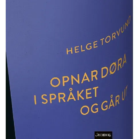 Bilde av best pris Opnar døra i språket og går ut av Helge Torvund - Skjønnlitteratur