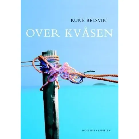 Bilde av best pris Over kvåsen - En bok av Rune Belsvik