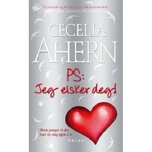 Bilde av best pris PS: jeg elsker deg! av Cecelia Ahern - Skjønnlitteratur