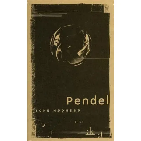 Bilde av best pris Pendel av Tone Hødnebø - Skjønnlitteratur
