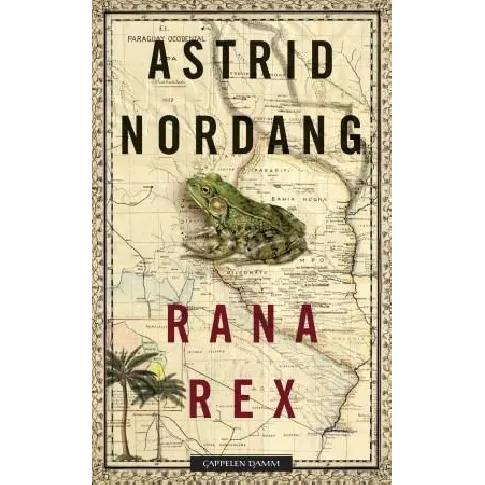 Bilde av best pris Rana Rex av Astrid Nordang - Skjønnlitteratur