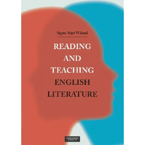 Bilde av best pris Reading and teaching English literature - En bok av Signe Mari Wiland