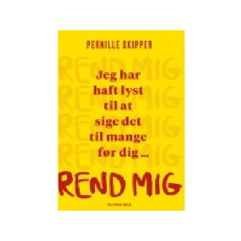 Bilde av best pris Rend mig | Pernille Skipper | Språk: Dansk Bøker - Samfunn