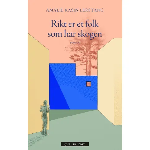 Bilde av best pris Rikt er et folk som har skogen av Amalie Kasin Lerstang - Skjønnlitteratur