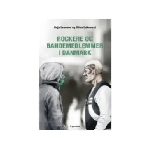 Bilde av best pris Rockere og bandemedlemmer i Danmark | Anja Leavens og Stine Lukowski | Språk: Dansk Bøker - Samfunn
