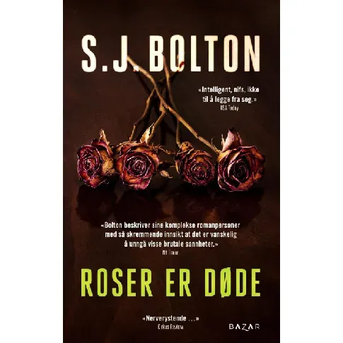 Bilde av best pris Roser er døde - En krim og spenningsbok av S.J. Bolton