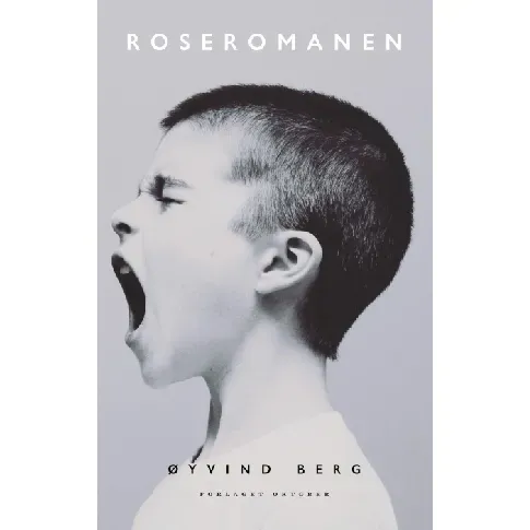 Bilde av best pris Roseromanen av Øyvind Berg - Skjønnlitteratur