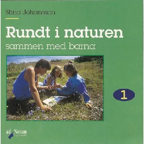 Bilde av best pris Rundt i naturen 1 - En bok av Stina Johansson