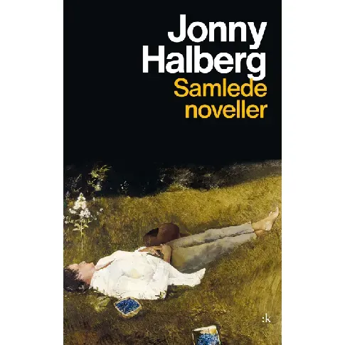 Bilde av best pris Samlede noveller av Jonny Halberg - Skjønnlitteratur