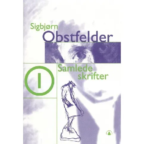 Bilde av best pris Samlede skrifter I av Sigbjørn Obstfelder - Skjønnlitteratur