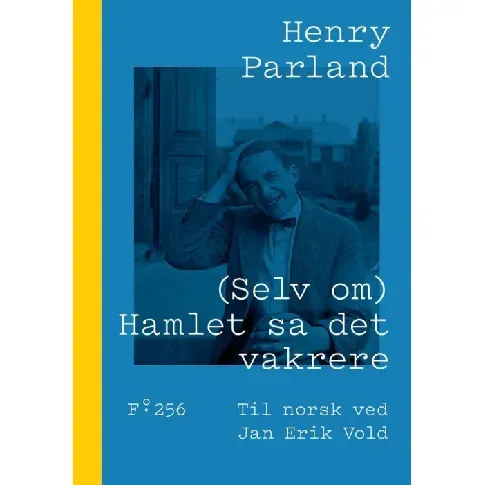Bilde av best pris (Selv om) Hamlet sa det vakrere av Henry Parland - Skjønnlitteratur