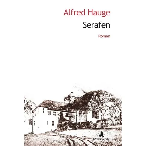 Bilde av best pris Serafen av Alfred Hauge - Skjønnlitteratur