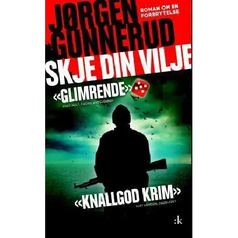 Bilde av best pris Skje din vilje - En krim og spenningsbok av Jørgen Gunnerud