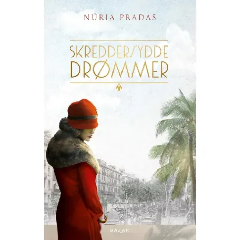 Bilde av best pris Skreddersydde drømmer av Núria Pradas - Skjønnlitteratur