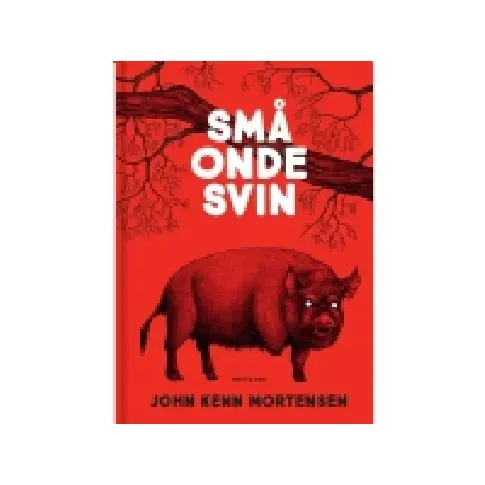 Bilde av best pris Små onde svin | John Kenn Mortensen | Språk: Dansk Bøker - Ungdomsbøker