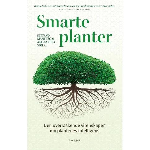 Bilde av best pris Smarte planter - En bok av Stefano Mancuso