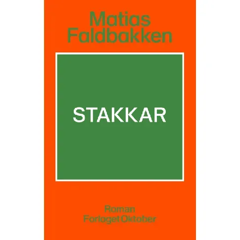 Bilde av best pris Stakkar av Matias Faldbakken - Skjønnlitteratur