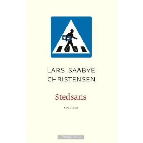Bilde av best pris Stedsans av Lars Saabye Christensen - Skjønnlitteratur