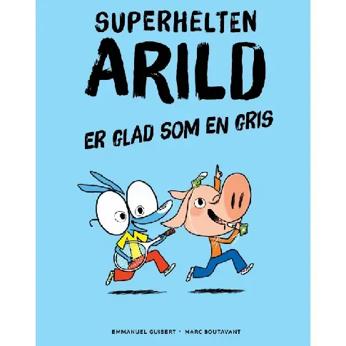 Bilde av best pris Superhelten Arild er glad som en gris av Emmanuel Guibert - Skjønnlitteratur